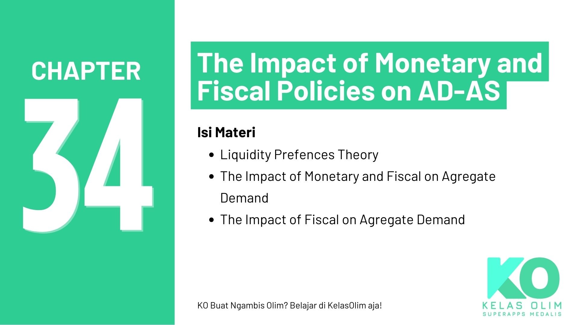 Chapter 34 - The Impact of Monetary and Fiscal Policies on AD-AS